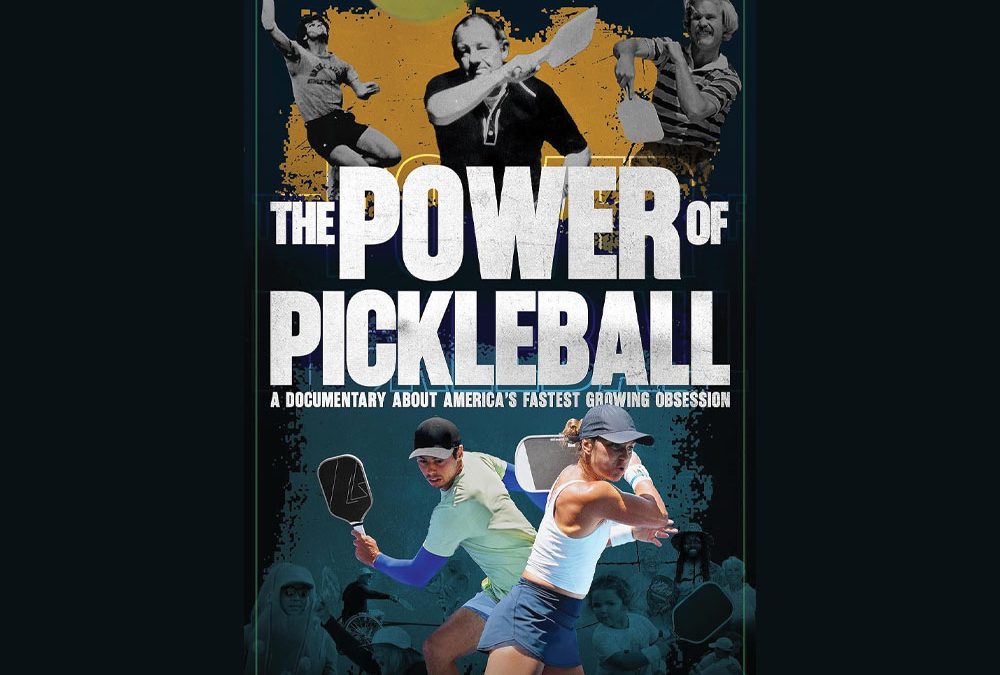 The Power of Pickleball Documentary