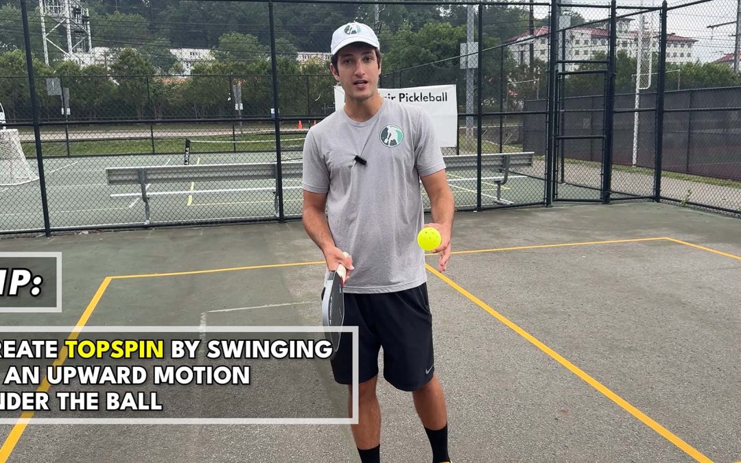 How To Hit and Create Topspin Dinks