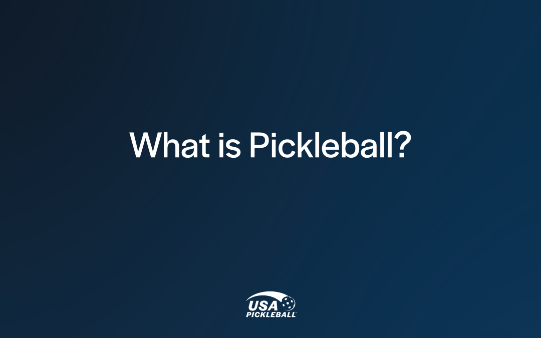 What is Pickleball?